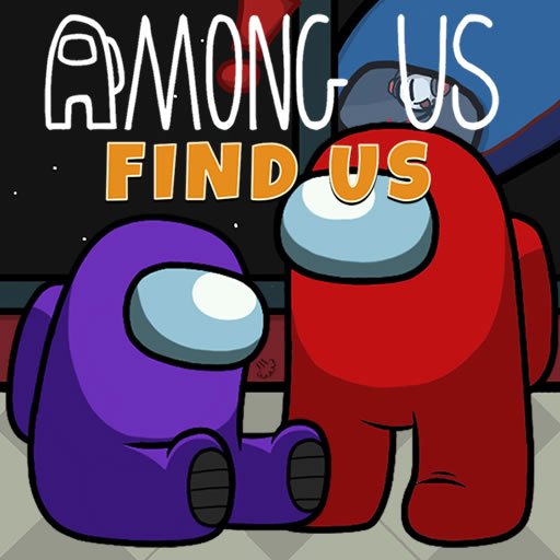 Among Us - Find Us